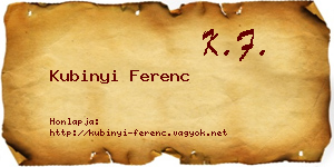 Kubinyi Ferenc névjegykártya